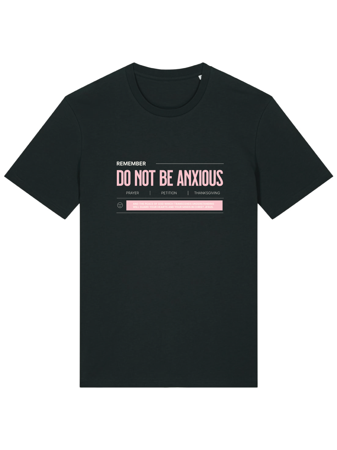 Do Not Be Anxious Tee