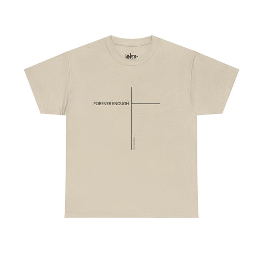 Forever Enough Tee