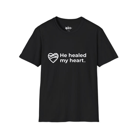 He Healed My Heart Tee