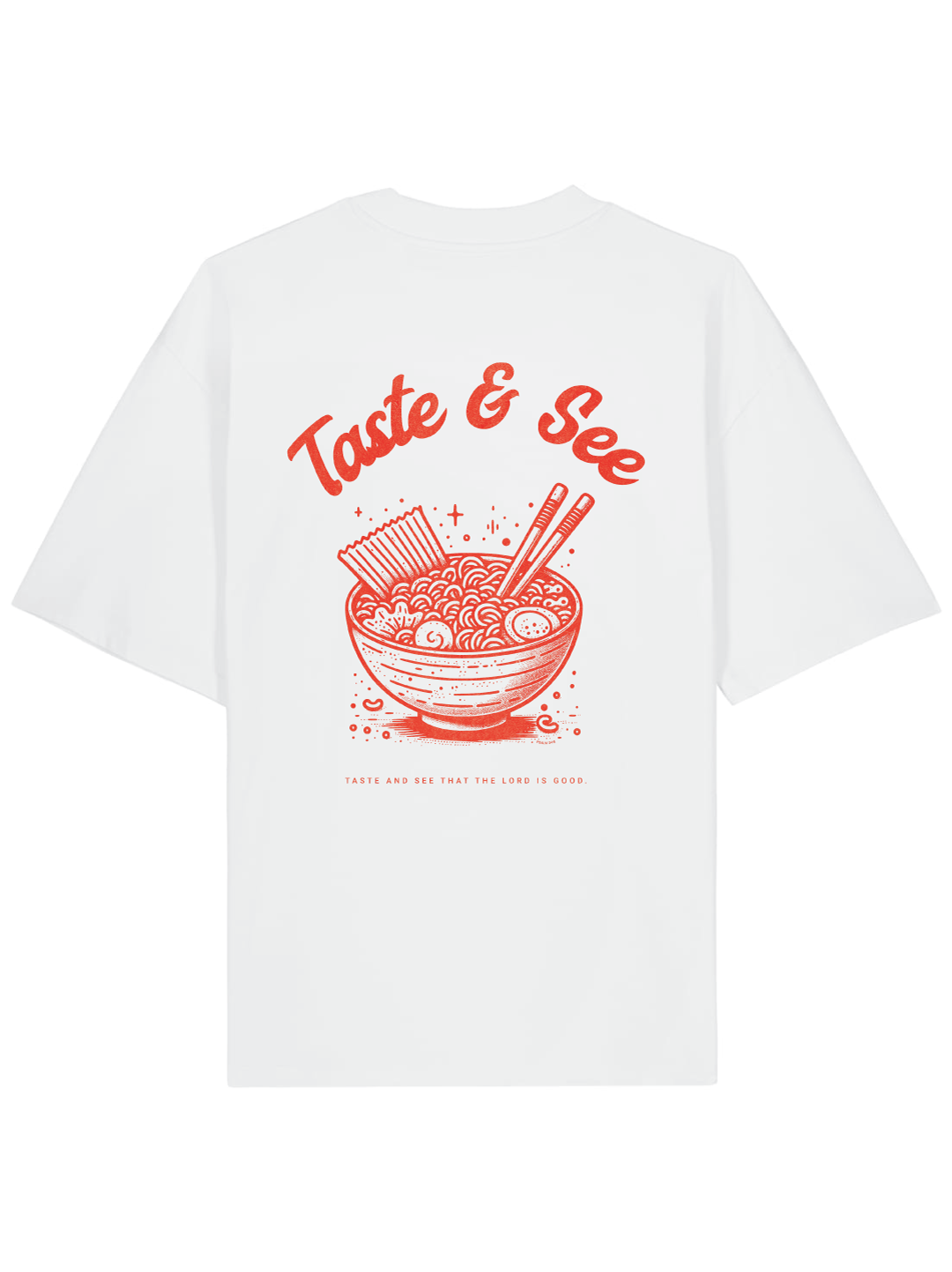 Taste And See Tee